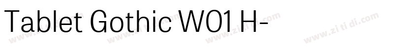 Tablet Gothic W01 H字体转换